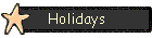 Holidays
