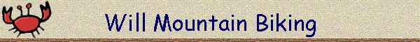 Will Mountain Biking