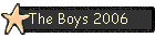 The Boys 2006